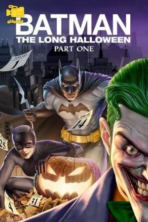دانلود انیمیشن بتمن: هالووین طولانی، بخش اول Batman: The Long Halloween, Part One 2021