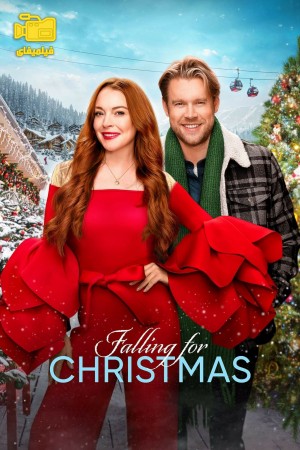 دانلود فیلم عاشقی برای کریسمس Falling for Christmas 2022