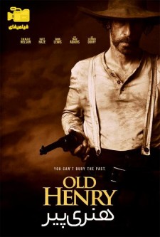 دانلود فیلم هنری پیر Old Henry 2021