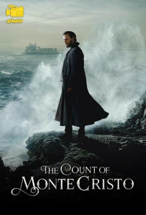 دانلود سریال کنت مونت کریستو The Count of Monte Cristo 2024