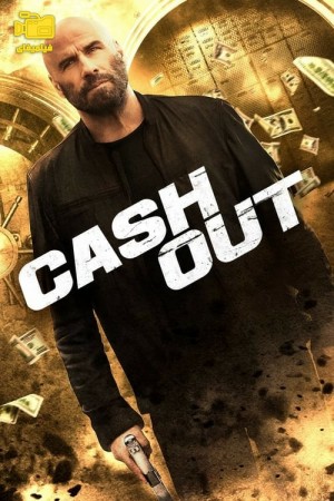 دانلود فیلم غیر نقدی Cash Out 2024