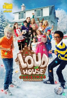دانلود فیلم خانه پر سر و صدا A Loud House Christmas 2021