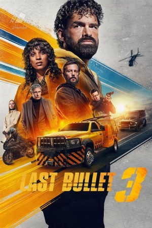 دانلود فیلم گلوله گمشده Last Bullet 2025