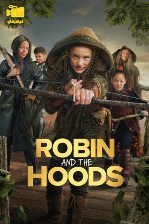 دانلود فیلم رابین و هودها Robin and the Hoods 2024