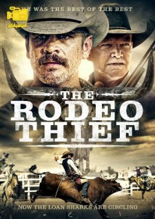 دانلود فیلم دزد رودئو The Rodeo Thief 2020