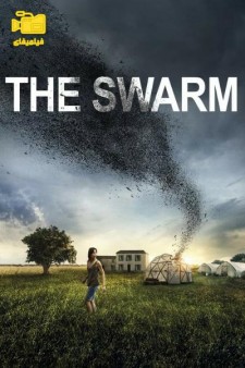 دانلود فیلم هجوم ملخ ها The Swarm 2020