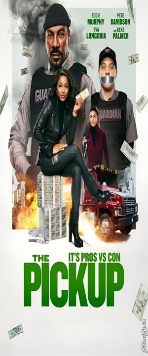 دانلود فیلم پیکاپ The Pickup 2025