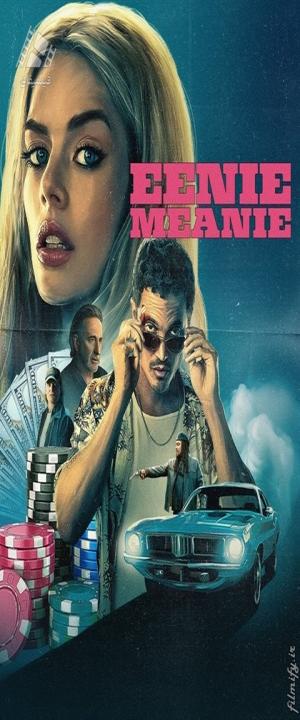 دانلود فیلم اینی مینی Eenie Meanie 2025