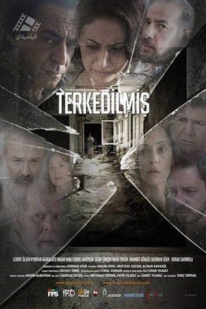 دانلود فیلم رهاشده Terkedilmis 2015