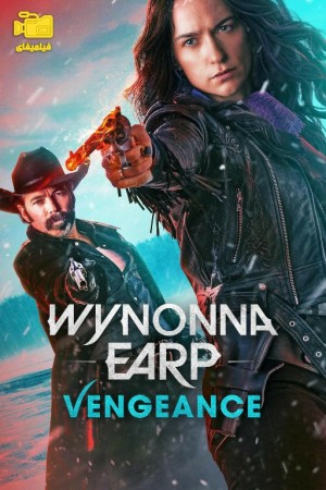 دانلود فیلم وینونا ایِرپ: انتقام Wynonna Earp: Vengeance 2024