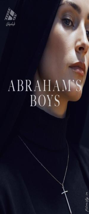 دانلود فیلم پسران آبراهام Abraham's Boys 2018