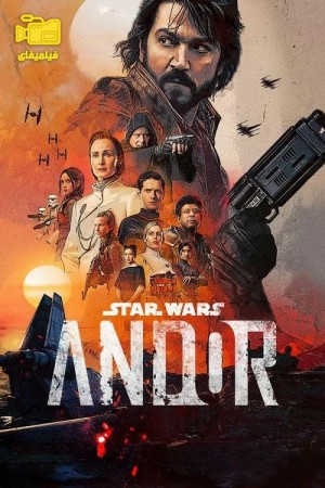 دانلود سریال جنگ ستارگان: اندور Star Wars: Andor