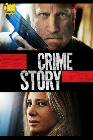 دانلود فیلم داستان جنایی Crime Story 2021