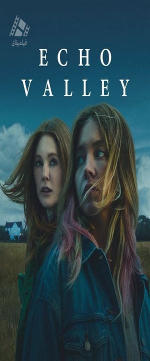 دانلود فیلم اکو ولی Echo Valley 2025