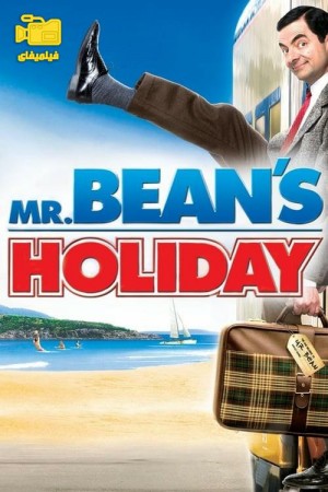 دانلود فیلم تعطیلات مستربین Mr. Bean's Holiday 2007
