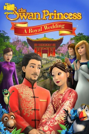 دانلود انیمیشن پرنسس قو: ازدواج سلطنتی The Swan Princess: A Royal Wedding 2020