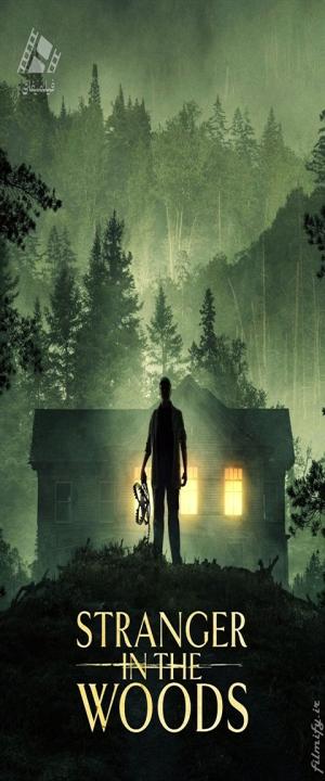 دانلود فیلم غریبه در جنگل Stranger in the Woods 2024