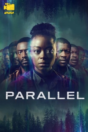 دانلود فیلم موازی Parallel 2024