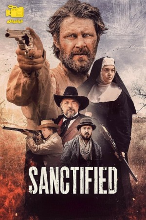 دانلود فیلم تقدیس شده Sanctified 2022