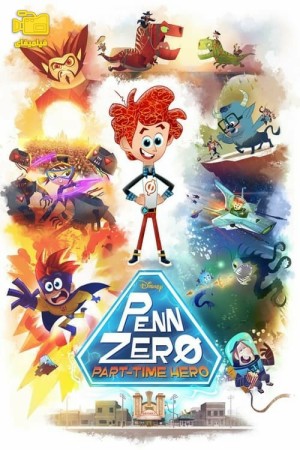 دانلود سریال پن زیرو: قهرمان پاره وقت Penn Zero: Part-Time Hero 2014
