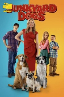 دانلود فیلم سگ های ولگرد Junkyard Dogs 2022