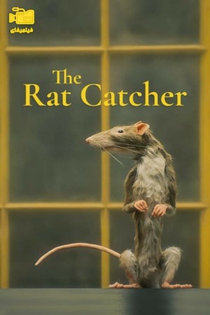 دانلود انیمیشن موش گیر The Rat Catcher 2023
