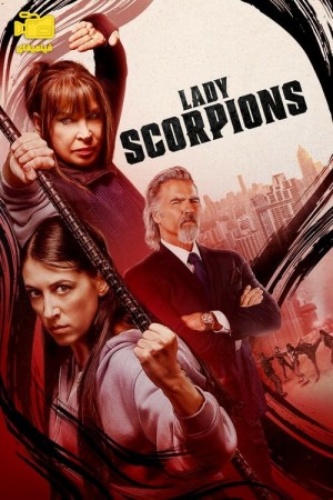 دانلود فیلم بانوی عقرب Lady Scorpions 2024