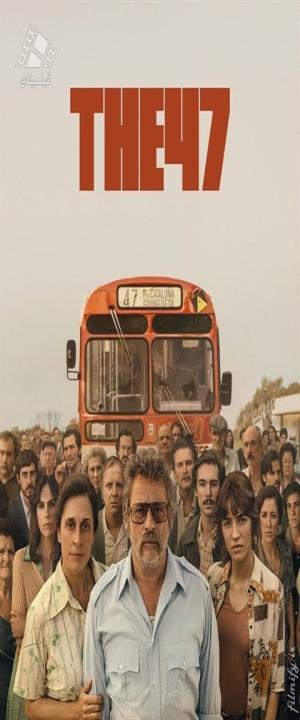 دانلود فیلم 47 The 47 2024