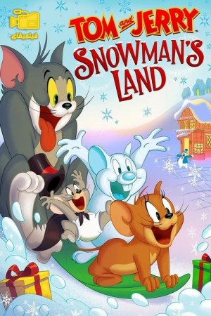 دانلود انیمیشن تام و جری سرزمین آدم برفی Tom and Jerry: Snowman's Land 2022