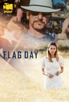 دانلود فیلم فلگ دی Flag Day 2021