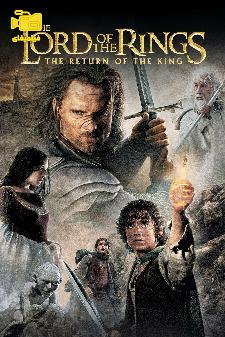 دانلود فیلم ارباب حلقه ها: بازگشت پادشاه Lord of the Rings: Return of... 2003