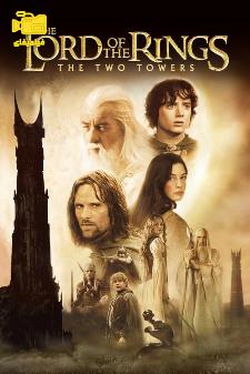 دانلود فیلم ارباب حلقه‌ها 2: دو برج The Lord of the Rings 2 2002