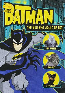 دانلود انیمیشن بتمن و مرد خفاشی Batman: Man Who Would Be Bat 2004