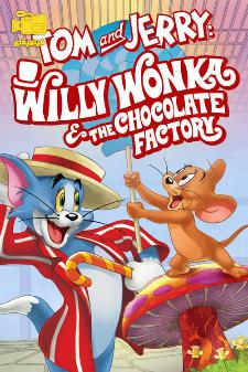 دانلود انیمیشن تام و جری کارخانه شکلات‌سازی Tom and Jerry Chocolate Factory 2017