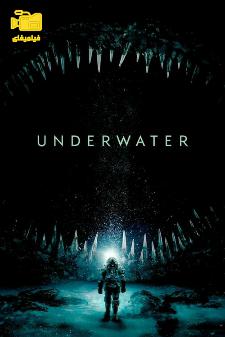 دانلود فیلم زیر آب Underwater 2020