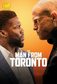 دانلود فیلم مردی از تورنتو The Man From Toronto 2022