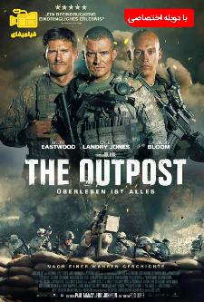دانلود فیلم پاسگاه The Outpost 2019