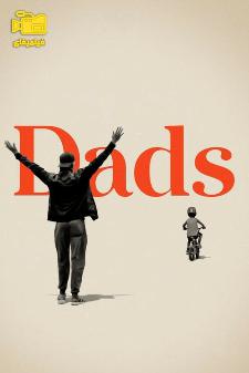 دانلود مستند پدران Dads 2019